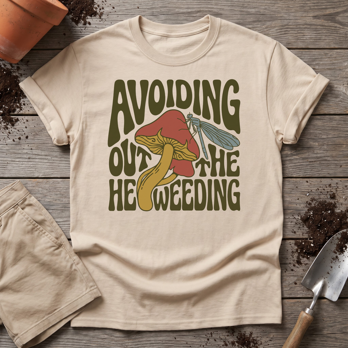 Avoiding Weeding T-Shirt