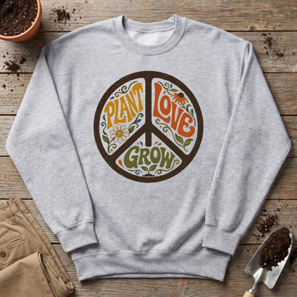 Plant Love Grow Sweatshirt