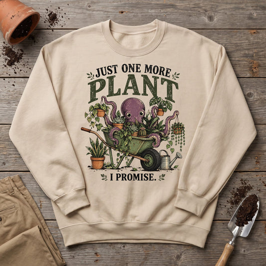 One More Plant Sweatshirt