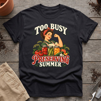 Preserving Summer T-Shirt