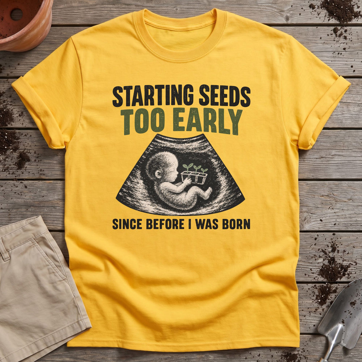 Early Seed Starter T-Shirt
