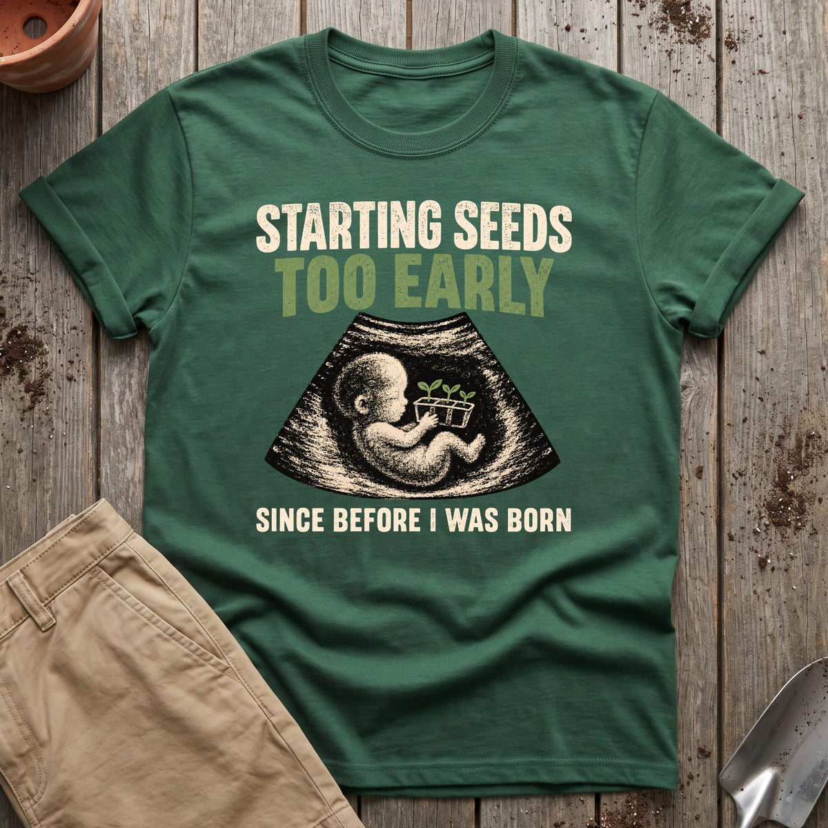 Early Seed Starter T-Shirt
