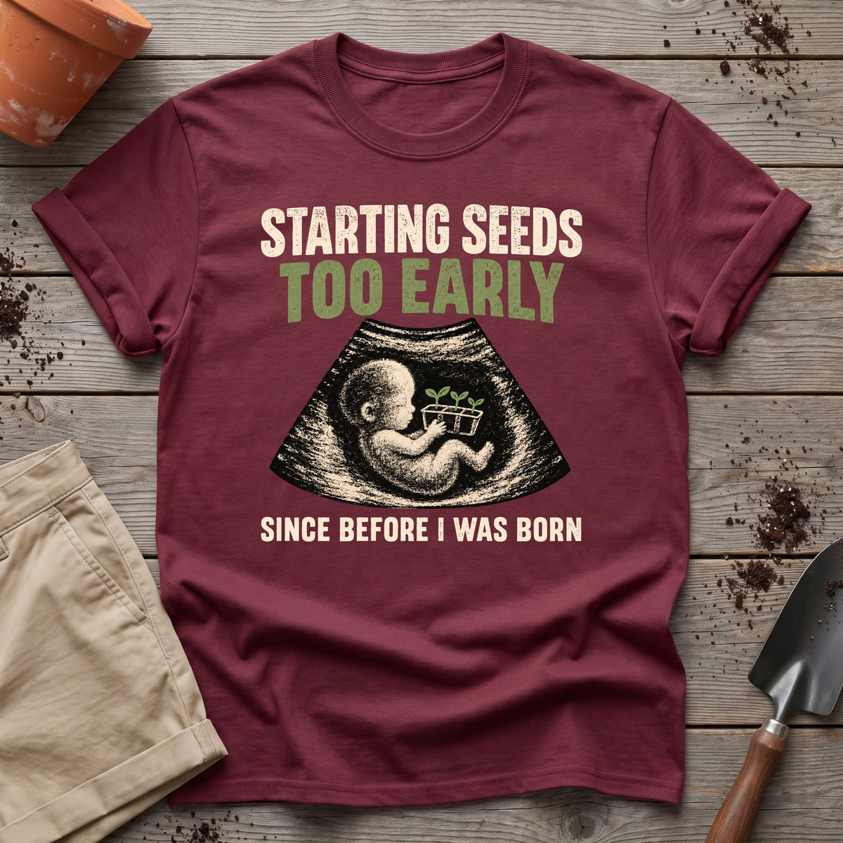 Early Seed Starter T-Shirt