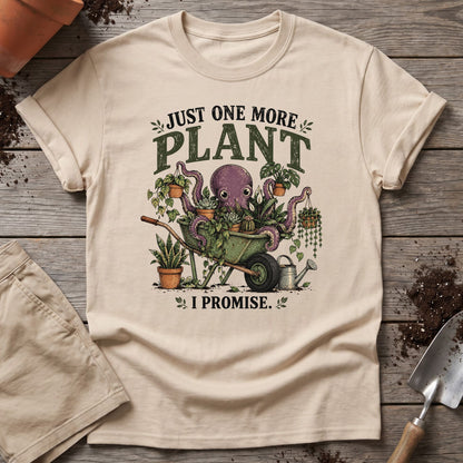 One More Plant T-Shirt