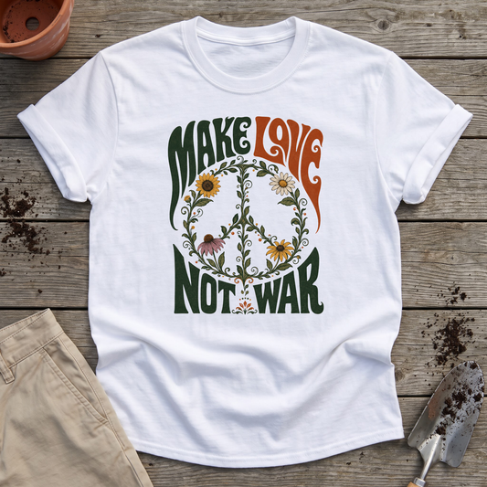 Make Love Not War T-Shirt