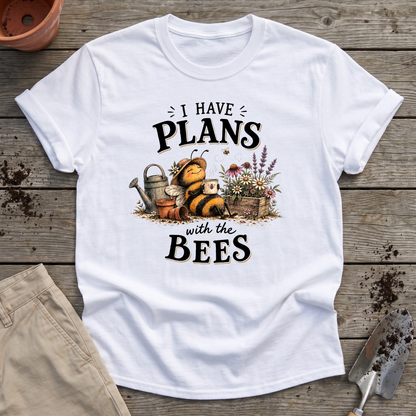 Plans With Bees T-Shirt