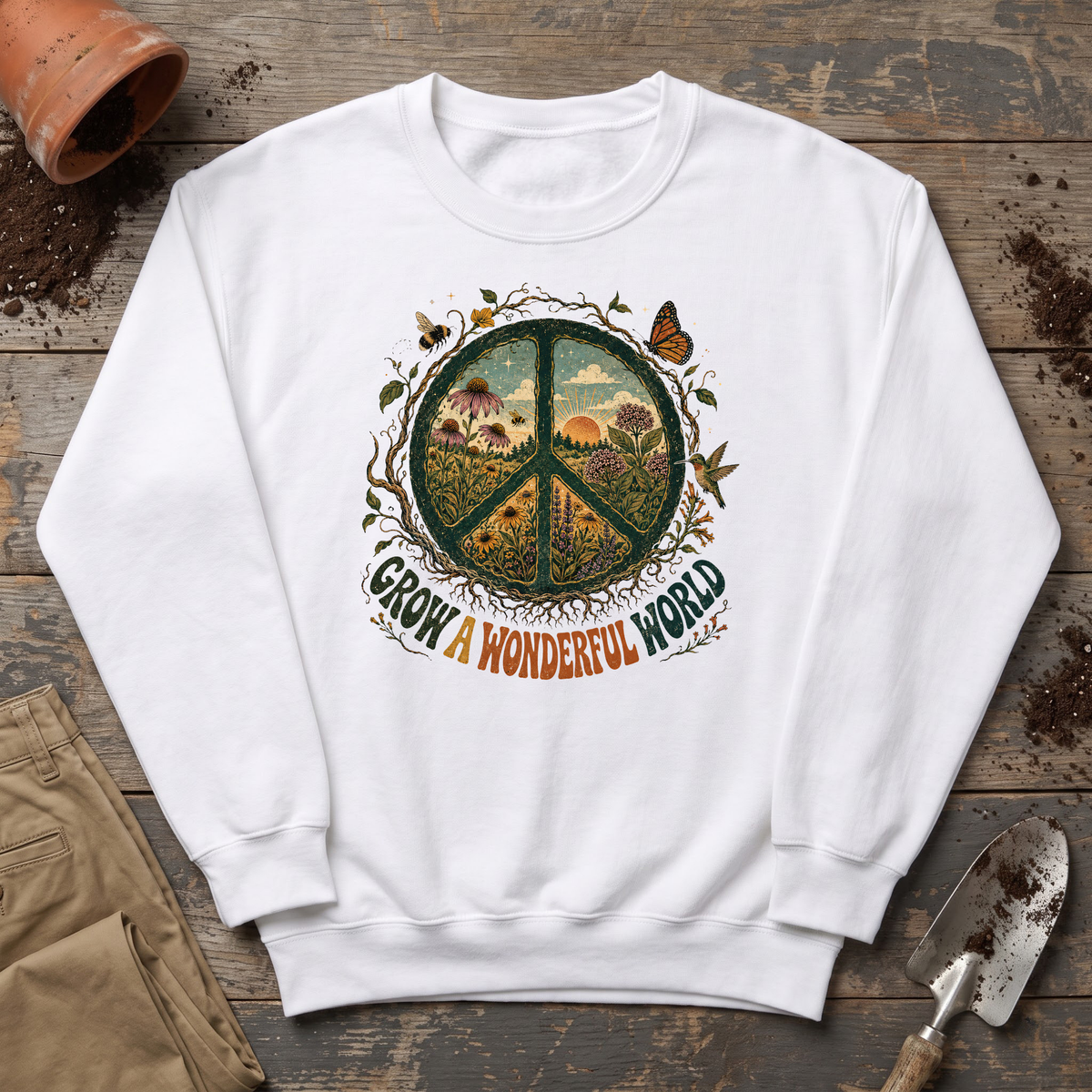 Grow A Wonderful World Sweatshirt
