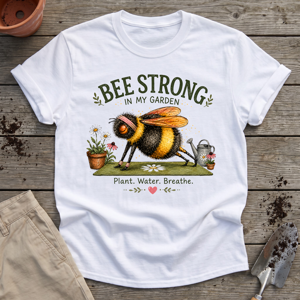 Bee Strong Garden T-Shirt