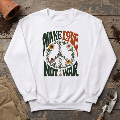 Make Love Not War Sweatshirt