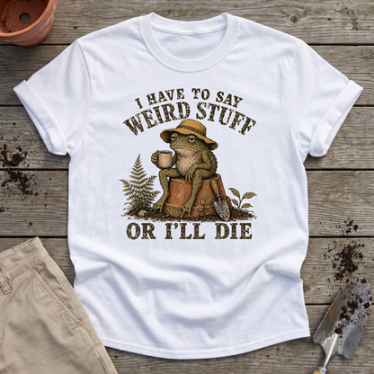 Weird Garden Toad T-Shirt