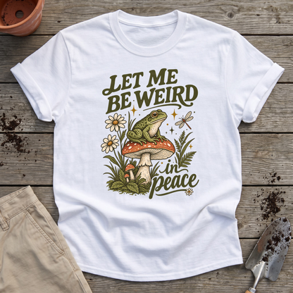 Weird In Peace T-Shirt